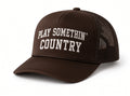 "Play Somethin' Country" Foam Trucker - Brown